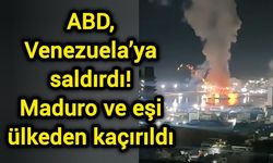ABD, Venezuela’ya saldırdı! Maduro ve eşi ülkeden kaçırıldı