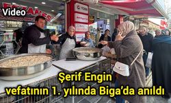 Şerif Engin vefatının 1. yılında Biga’da anıldı