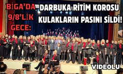 Biga’da darbuka ritim korosu kulakların pasını sildi!