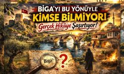 Biga’yı bu yönüyle kimse bilmiyor! gerçek hikaye şaşırtıyor…