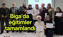 Biga'da eğitimler tamamlandı