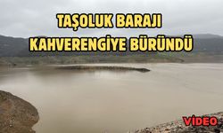 Taşoluk Barajı kahverengiye büründü