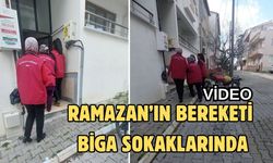 Ramazan’ın bereketi Biga sokaklarında