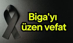 Biga'yı üzen vefat