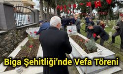 Biga Şehitliği’nde Vefa Töreni