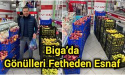 Biga’da Gönülleri Fetheden Esnaf