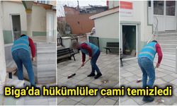 Biga’da hükümlüler cami temizledi