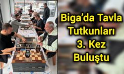 Biga’da Tavla Tutkunları 3. Kez Buluştu