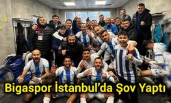 Bigaspor İstanbul’da Şov Yaptı