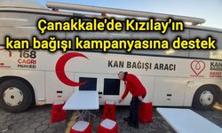 Çanakkale'de Kızılay’ın kan bağışı kampanyasına destek
