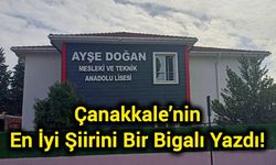 Çanakkale’nin En İyi Şiirini Bir Bigalı Yazdı!
