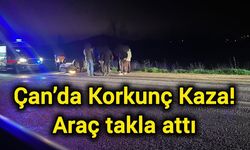 Çan’da Korkunç Kaza: Araç takla attı