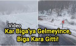 Kar Biga’ya Gelmeyince, Biga Kara Gitti!