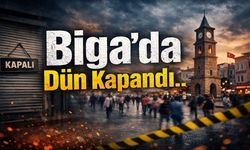 Biga’da Dün Kapandı