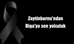 Zeytinburnu’ndan Biga’ya son yolculuk