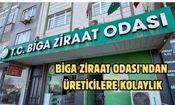 Biga Ziraat Odası’ndan üreticilere kolaylık