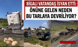 Bigalı vatandaş isyan etti! Önüne gelen neden bu tarlaya devriliyor?
