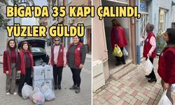 Biga’da 35 kapı çalındı, yüzler güldü