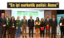 Çanakkale’de “En iyi narkotik polisi: Anne” konferansı
