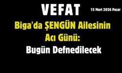 Biga’da Şengün Ailesinin Acı Günü