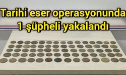 Tarihi eser operasyonunda 1 şüpheli yakalandı