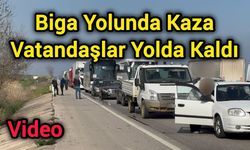 Biga Yolunda Kaza: Vatandaşlar Yolda Kaldı