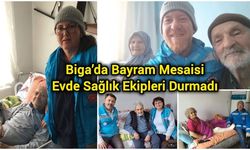 Biga’da Bayram Mesaisi: Evde Sağlık Ekipleri Durmadı