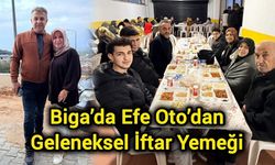 Biga’da Efe Oto’dan Geleneksel İftar Yemeği