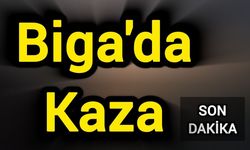 Son Dakika: Biga’da Kaza!