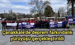 Çanakkale'de deprem farkındalık yürüyüşü gerçekleştirildi