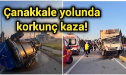 Çanakkale yolunda korkunç kaza!