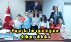 Biga’da bir günlüğüne dekan oldular