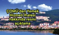 ÇOMÜ’den Yemek Hizmeti İhalesi hakkında resmi açıklama