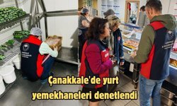 Çanakkale'de yurt yemekhaneleri denetlendi