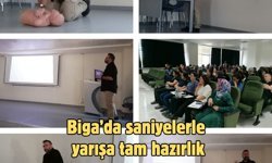 Biga’da saniyelerle yarışa tam hazırlık