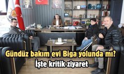 Gündüz bakım evi Biga yolunda mı? İşte kritik ziyaret