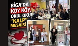 Biga’da köy köy, okul okul "kalp" mesaisi