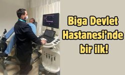 Biga Devlet Hastanesi’nde bir ilk