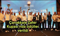 Çanakkale Zafer Kupası'nda ödüller verildi