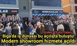 Biga’da iş dünyası bu açılışta buluştu! Modern showroom hizmete açıldı