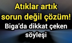 Atıklar artık sorun değil çözüm! Biga’da dikkat çeken söyleşi