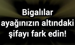 Bigalılar ayağınızın altındaki şifayı fark edin!