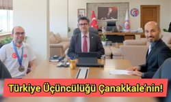 Türkiye Üçüncülüğü Çanakkale’nin!
