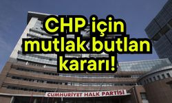 CHP için mutlak butlan kararı!