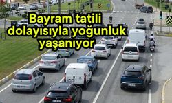 Bayram tatili dolayısıyla yoğunluk yaşanıyor