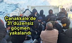 Çanakkale'de 31 düzensiz göçmen yakalandı