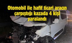 Otomobil ile hafif ticari aracın çarpıştığı kazada 4 kişi yaralandı
