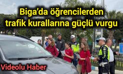 Biga’da öğrencilerden trafik kurallarına güçlü vurgu