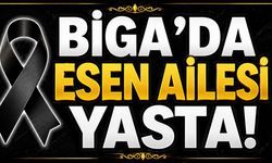 Biga'da Esen Ailesi Yasta