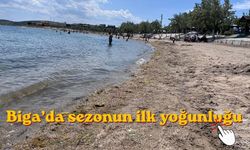 Biga’da sezonun ilk yoğunluğu